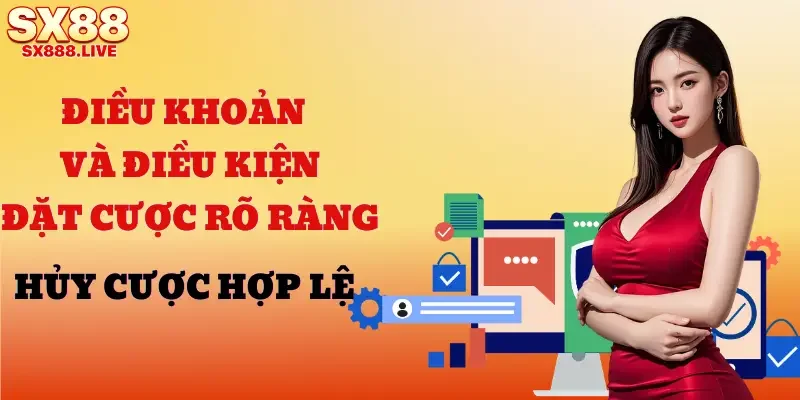 dieu-khoan-dieu-kien-dat-cuoc