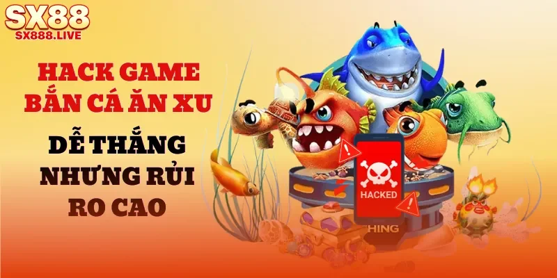 hack-game-ban-ca-an-xu
